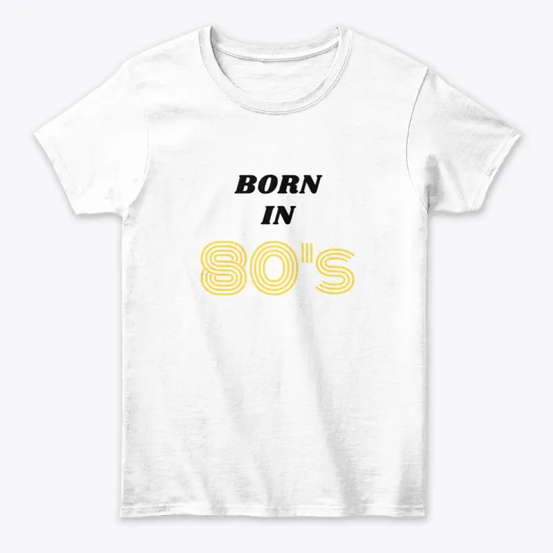 Born in 80's