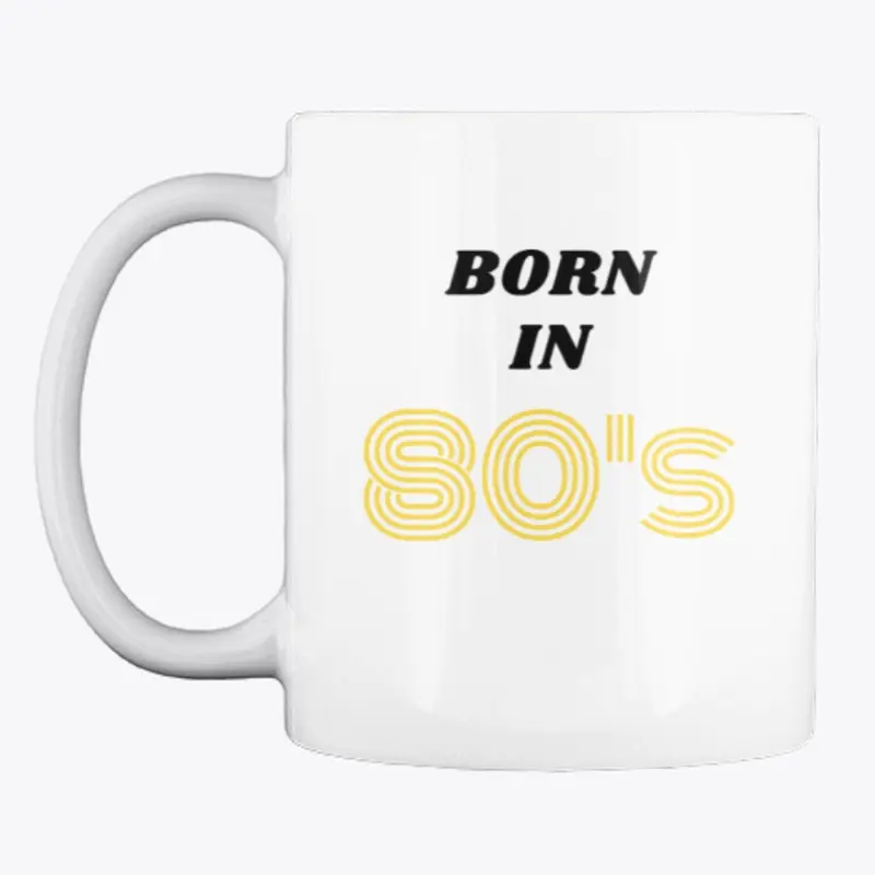 Born in 80's