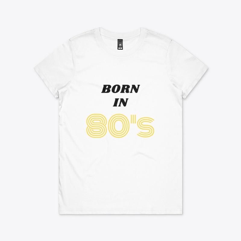 Born in 80's