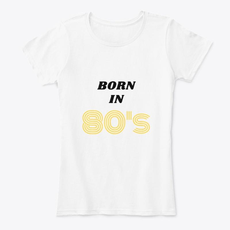 Born in 80's